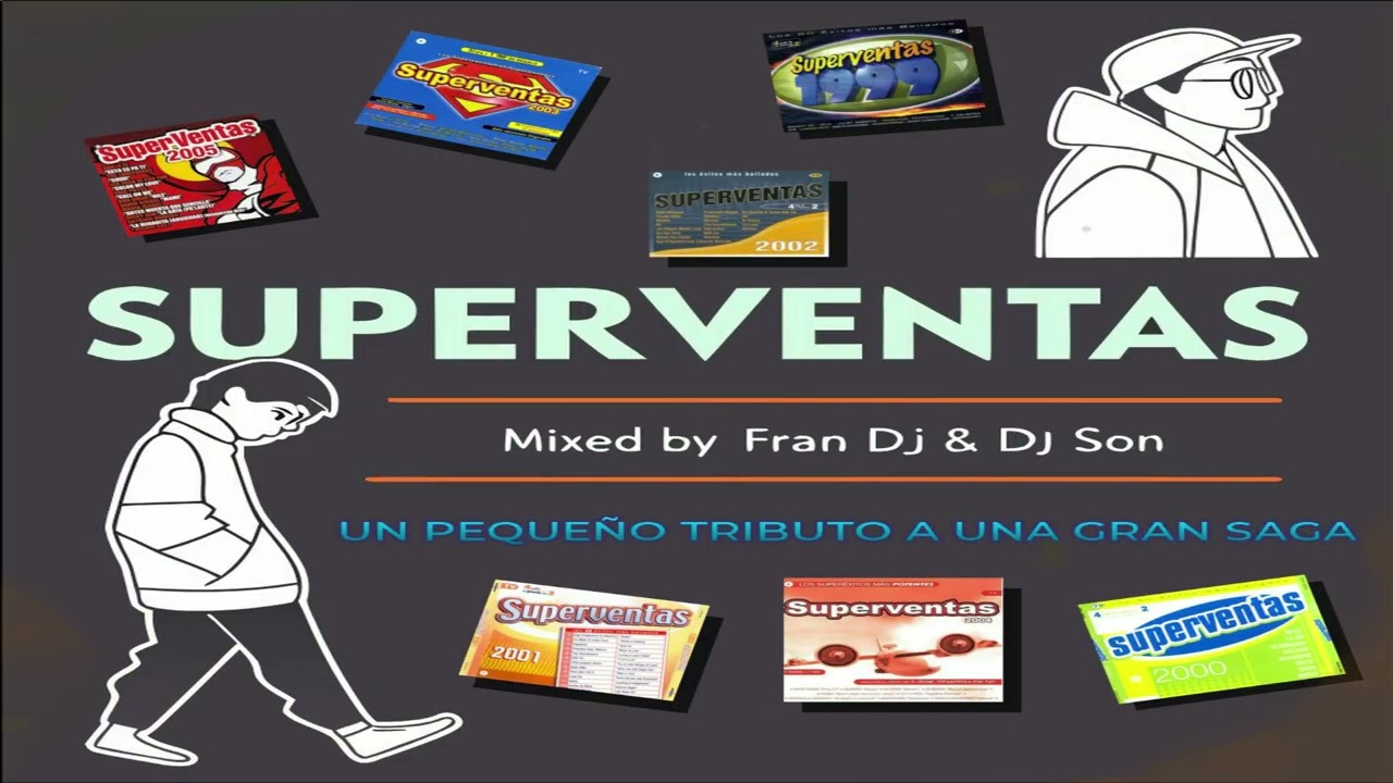 Superventas (RADIO Megamix edit by Dj Larry), Fran Dj &  Dj Son