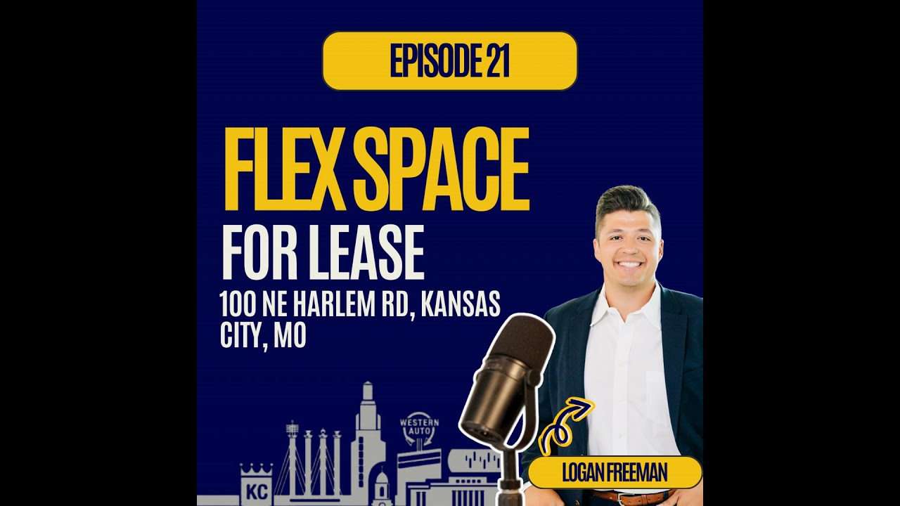 The Kansas City Market Pulse Ep. 21: Deal Spotlight – Harlem Road Flex Industrial + 2025 Industri...