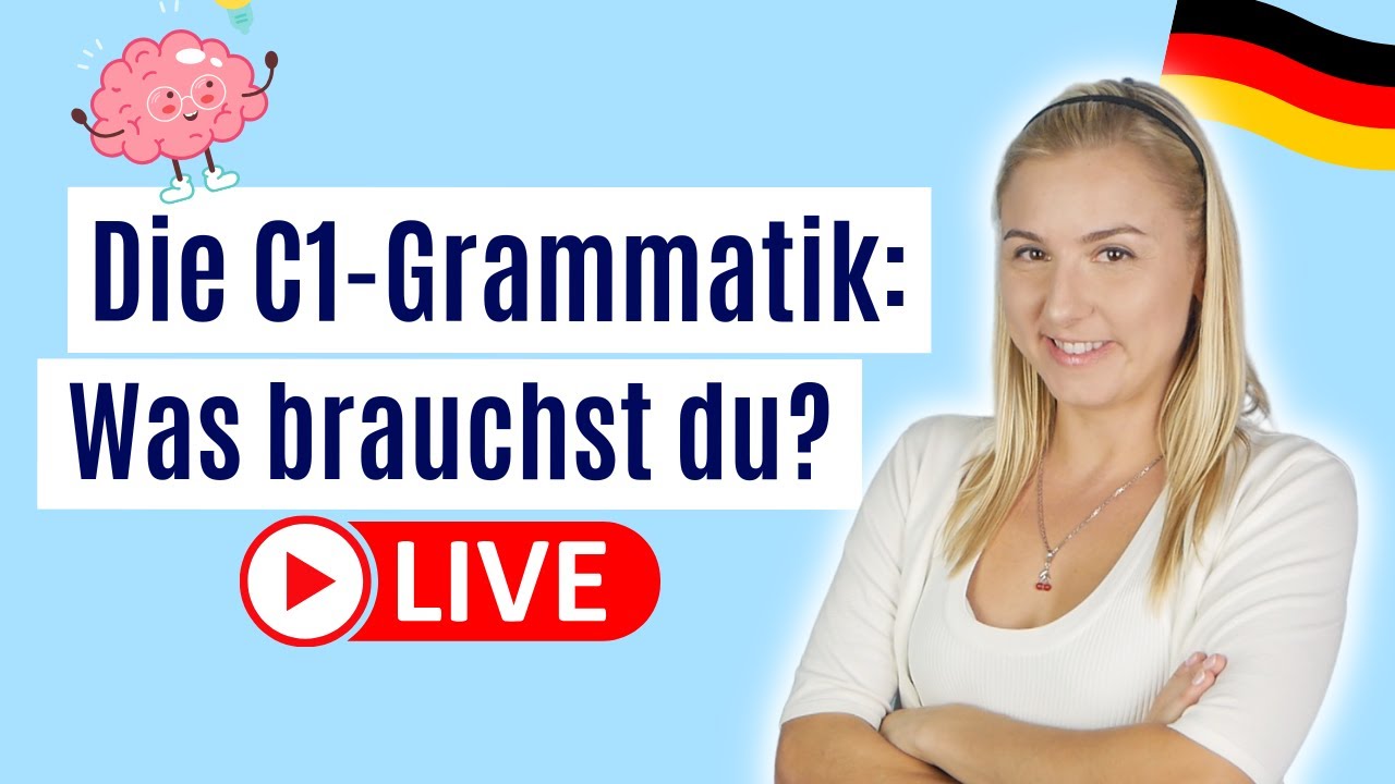Das ist die C1-Grammatik! Deutsch lernen B2/C1