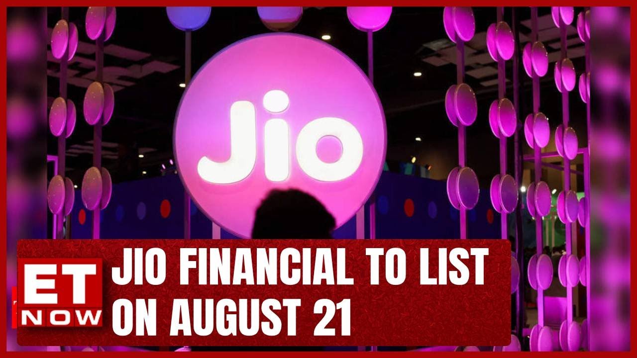 Jio Financial To List On August 21 | Stock Market | ET Now