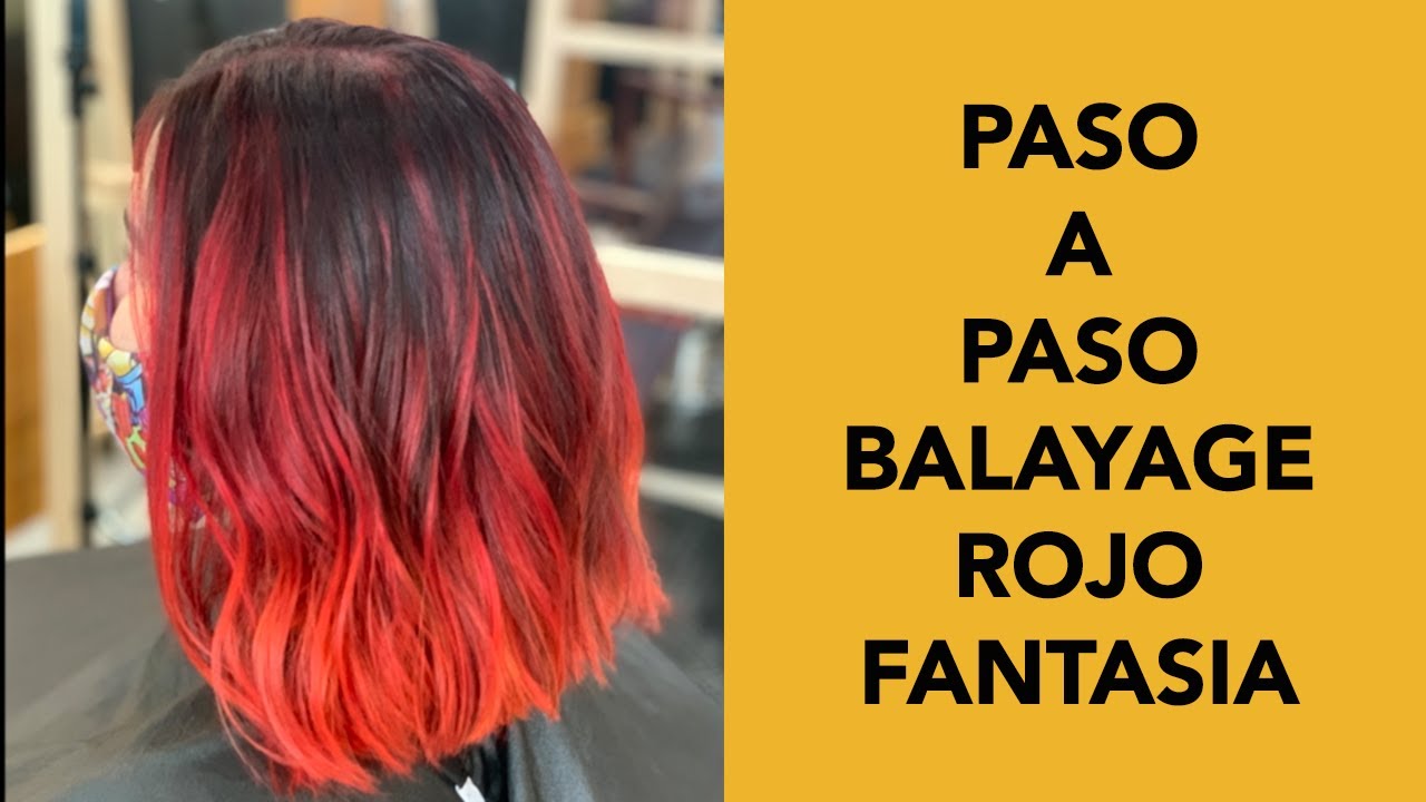 Como Hacer Balayage Color Rojo Fantasia Facil