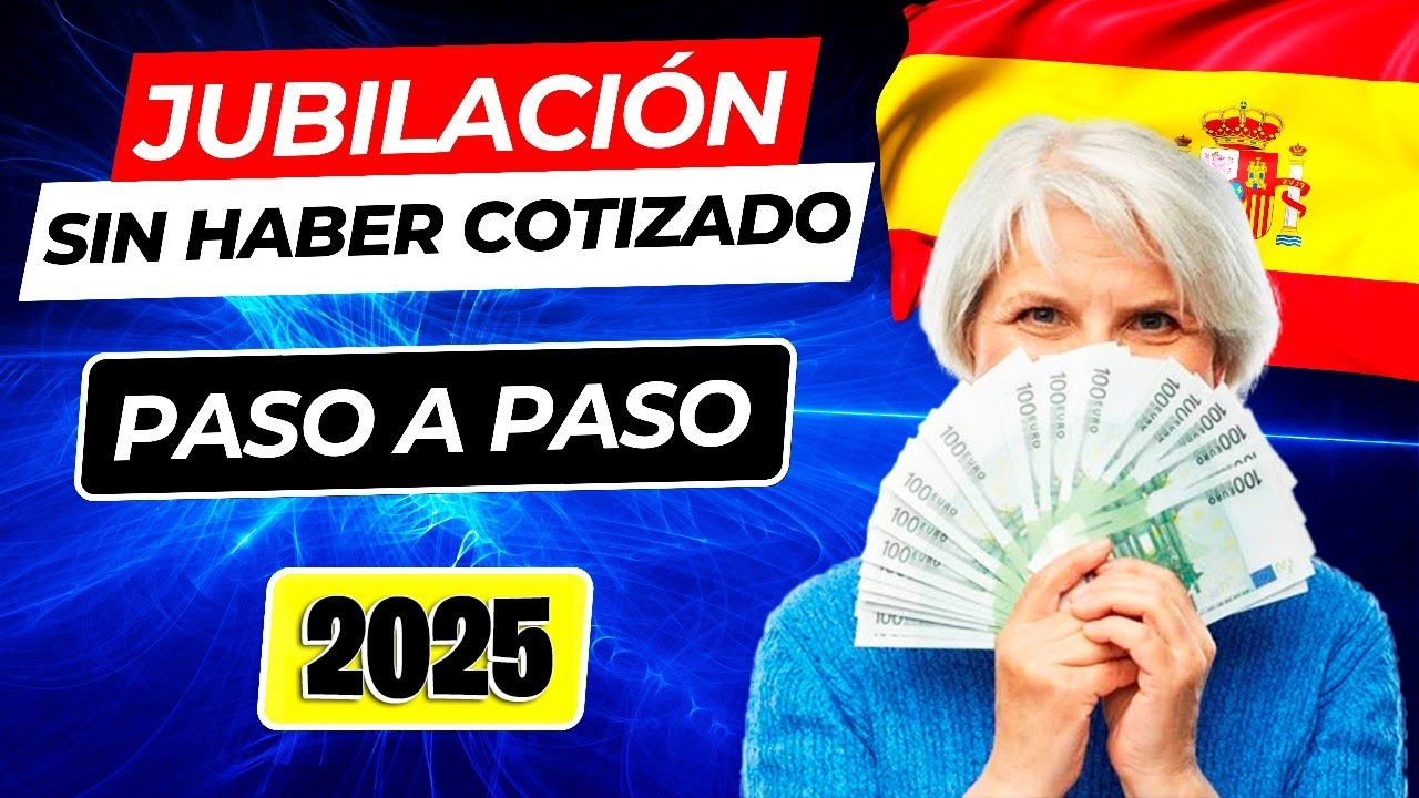 📢 COBRAR LA PENSION AUNQUE NO HAYAS COTIZADO LO SUFICIENTE 💥 Pensión No Contributiva de Jubilación 🌟