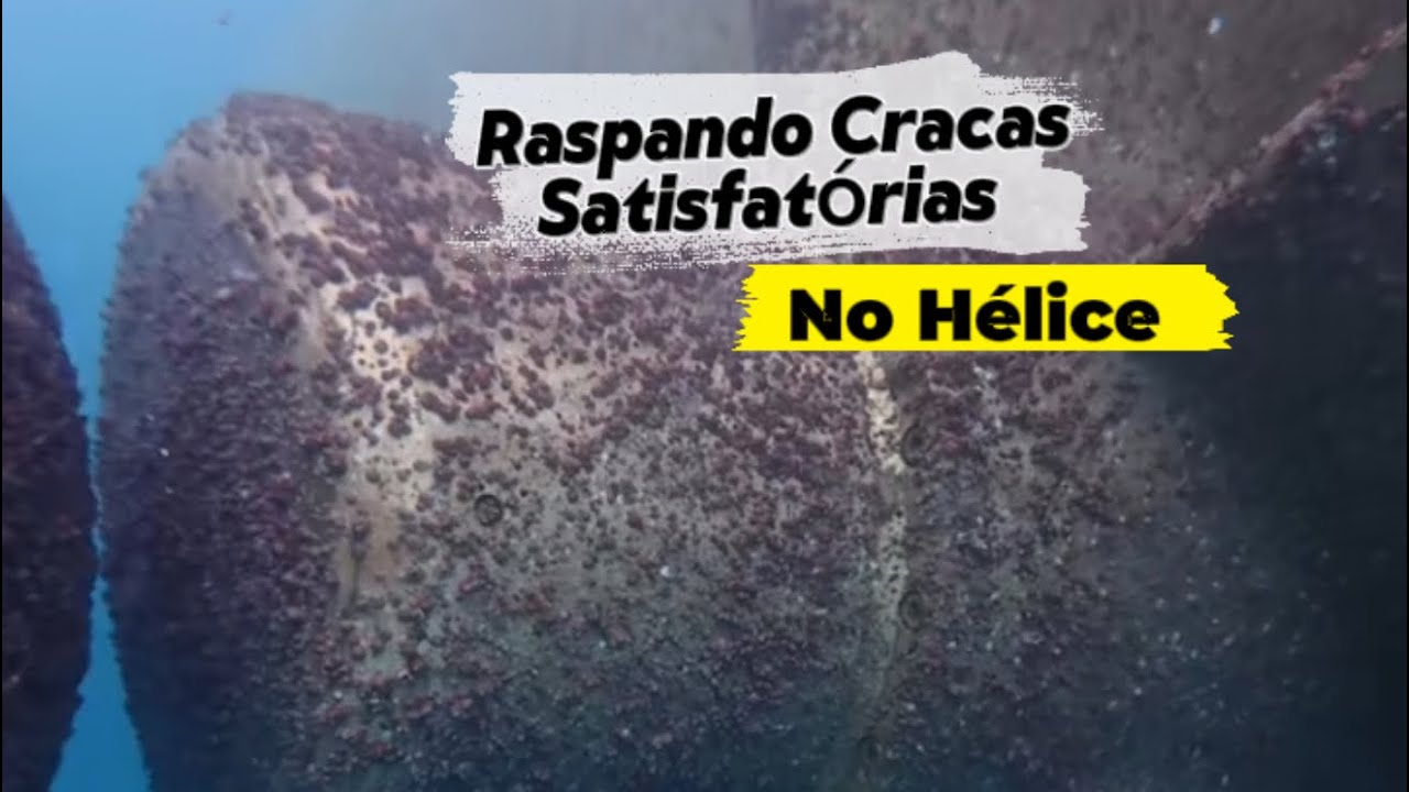 Raspagem de Cracas do Hélice do Navio (Propeller Barnacle Removal)