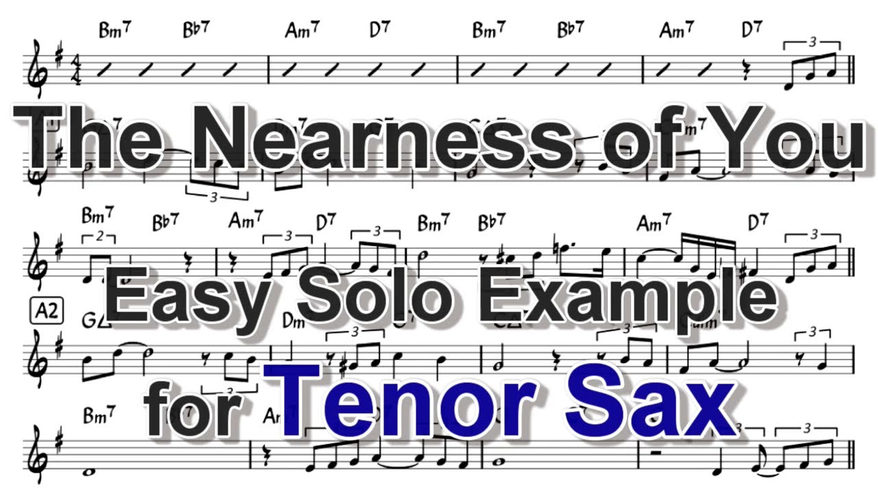 The Nearness of You - Easy Solo Example for Tenor Sax