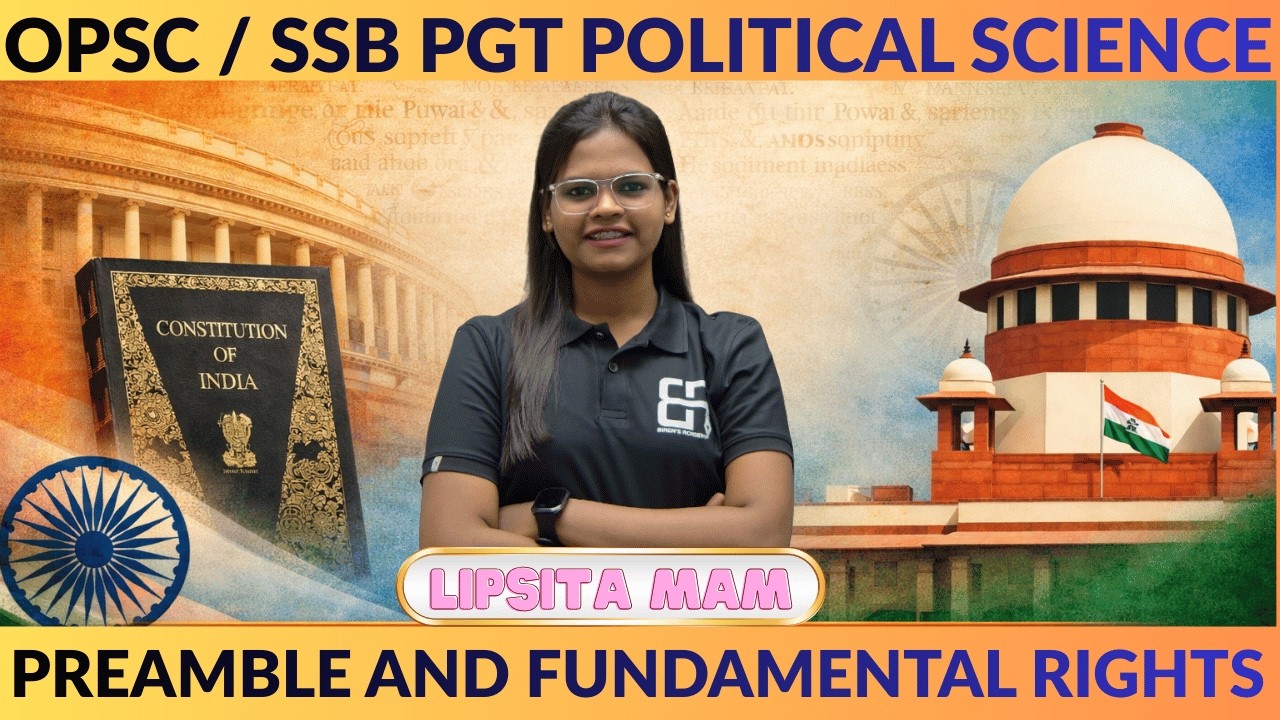Preamble & Fundamental Rights MCQ | Political Science | SSB & OPSC PGT Preparation | By Lipsita Mam