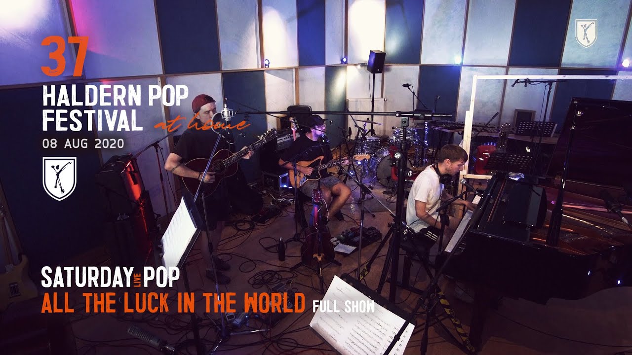 All The Luck in the World - Full show (live at Haldern Pop Festival 2020 at home)