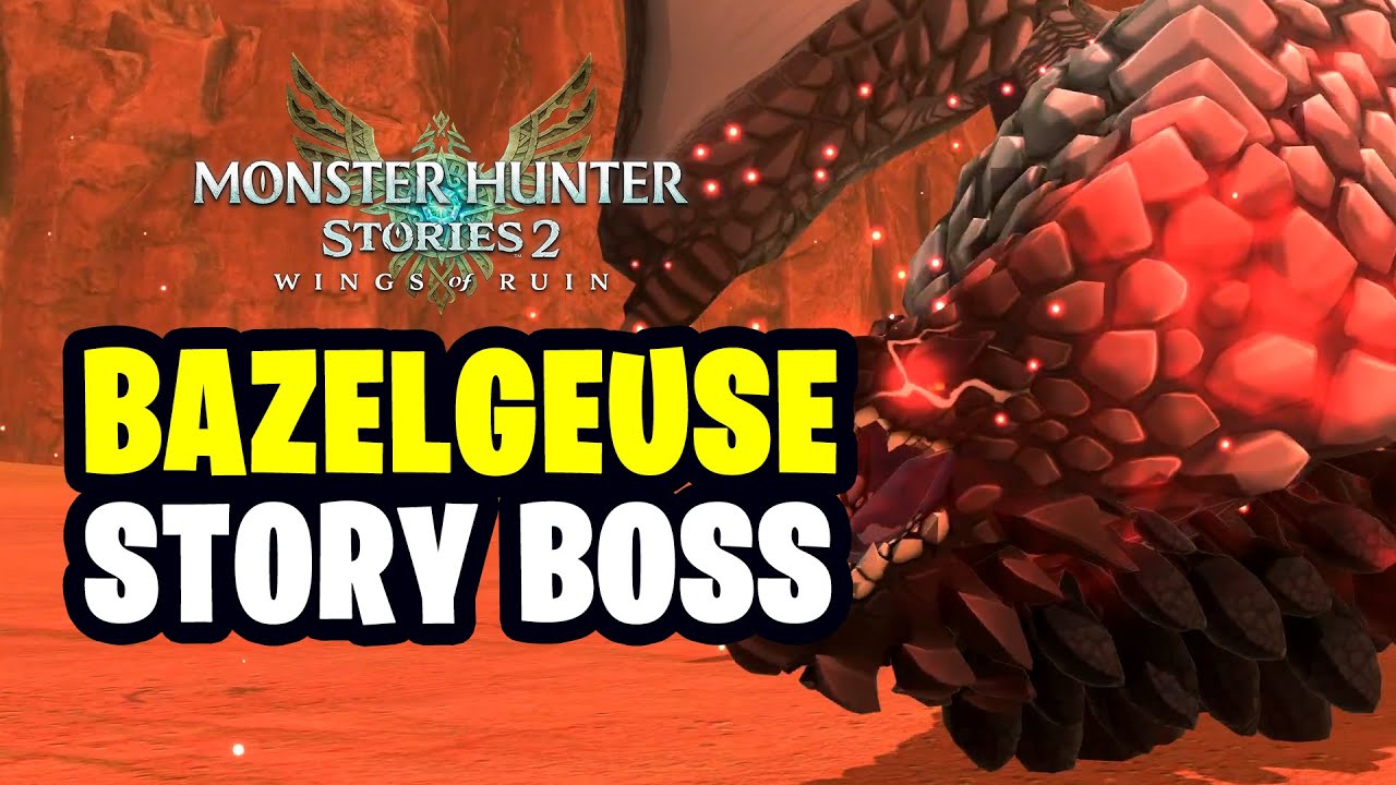 Monster Hunter Stories 2 - Bazelgeuse Story Boss Fight (Rank S) [PC]