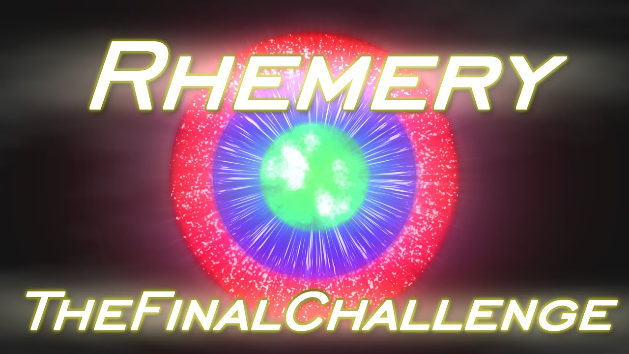 Rhemery - TheFinalChallenge (Remix) [Original by Leon Riskin]