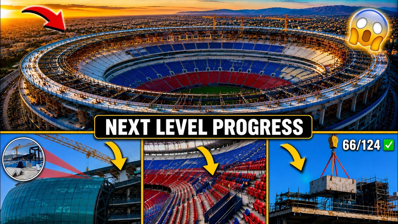 Camp Nou construction Update(June 09, 2026) || Roof Structure & Facade Taking Shape!
