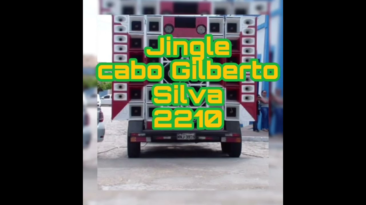 Jingle Cabo Gilberto Silva 2210 (PL) 2022(Canal pared&atilde;o J mais M )