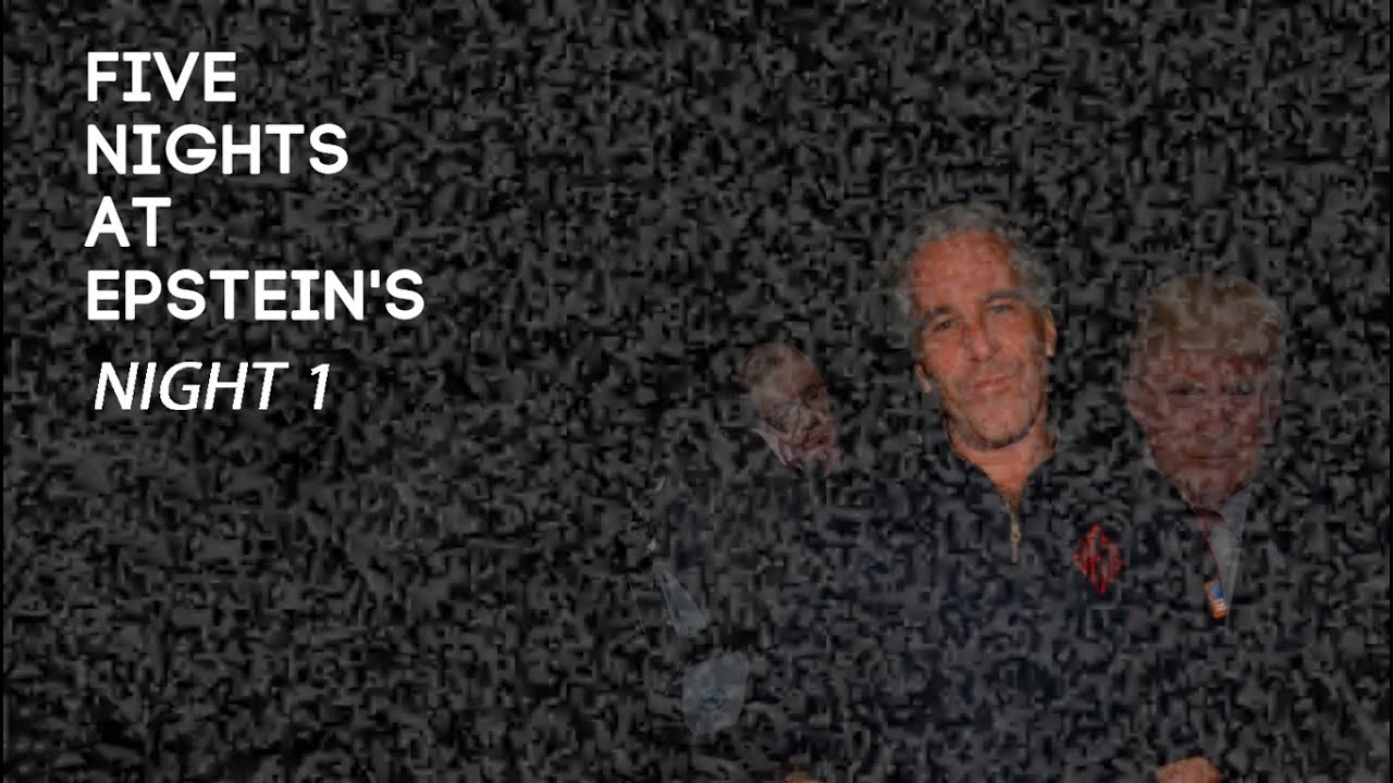 Five Nights at Epstein's | NIGHT 1 (Full Night)