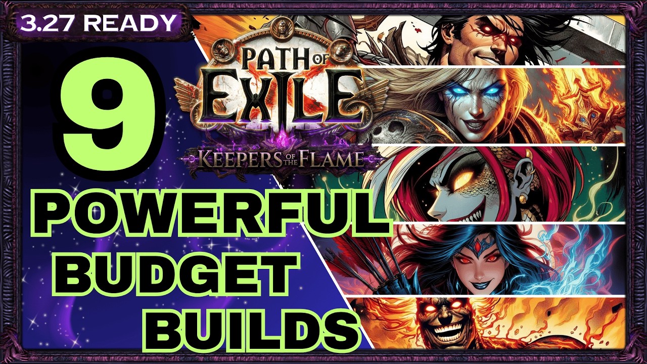 [PoE 3.27] 9 POWERFUL BUDGET BUILDS FOR PATH OF EXILE KEEPERS OF THE FLAME&nbsp;-&nbsp;PoE&nbsp;Builds