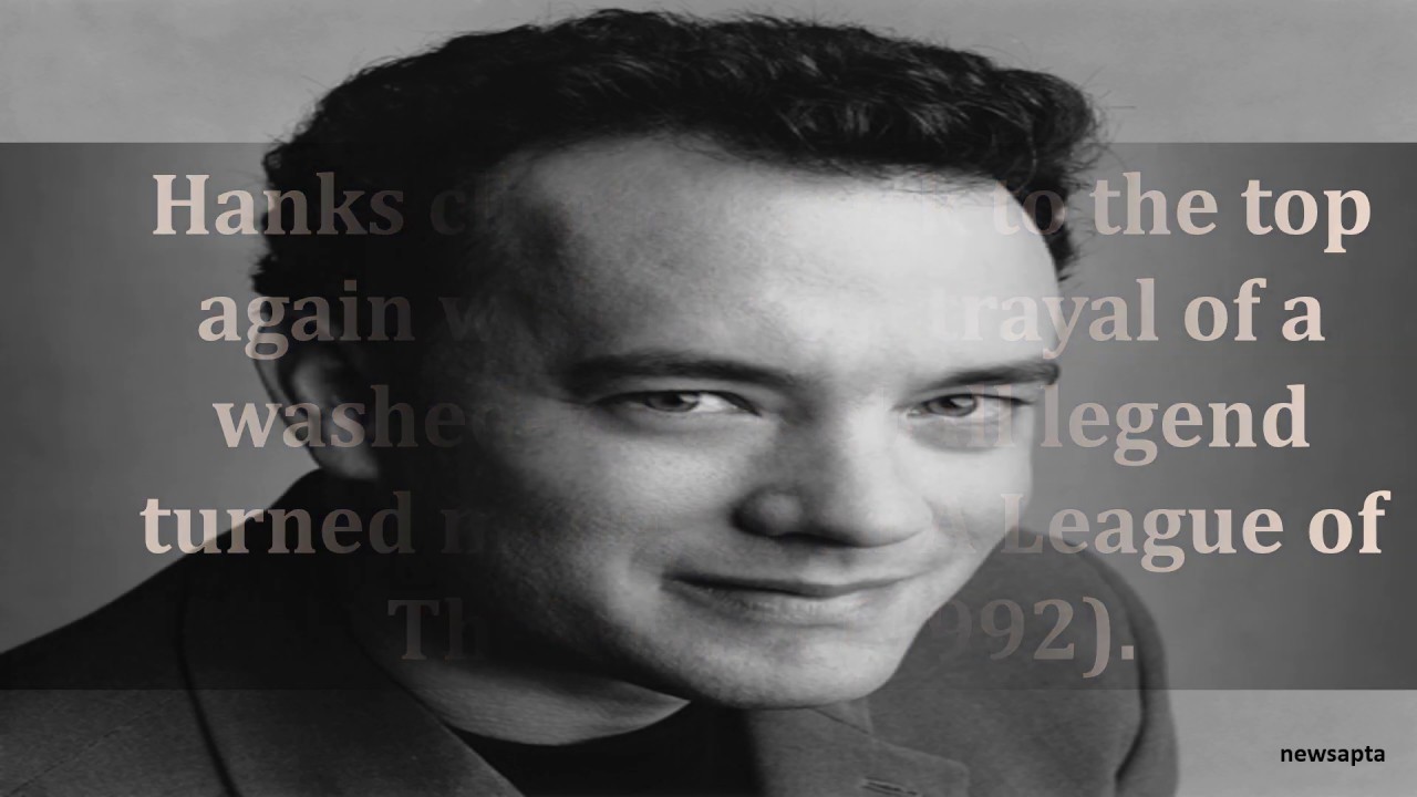 BIOGRAPHY OF TOM HANKS