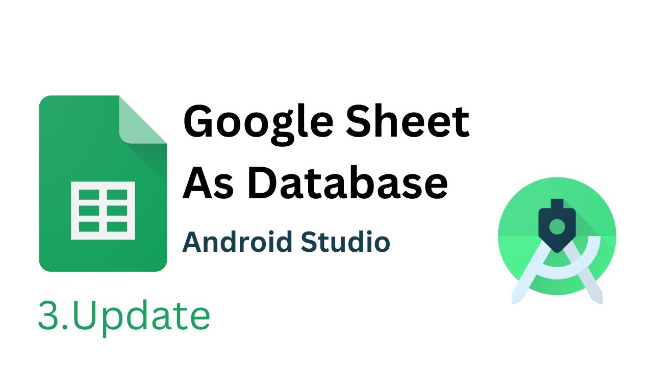 Update Values In Google Sheet by Android studio| Google sheet as database | Android Studio