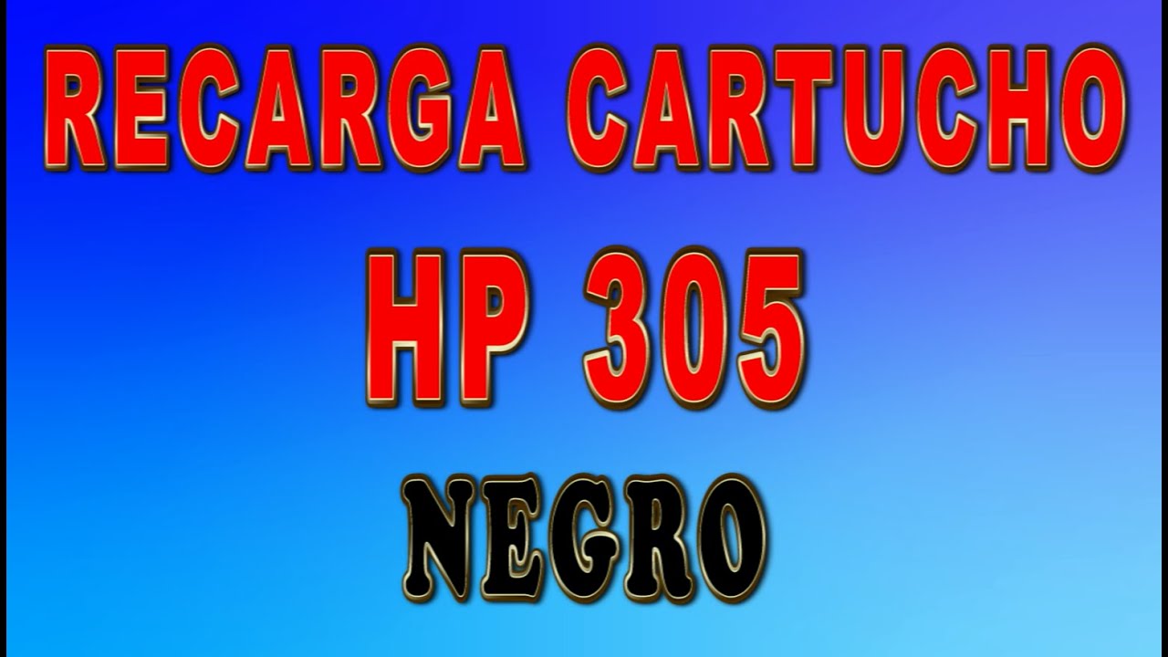 RECARGA CARTUCHO HP 305 NEGRO HP DESKJET 2710 2720. REFILL HP 305 BLACK CARTRIDGE. ACTUALIZADO 2025.