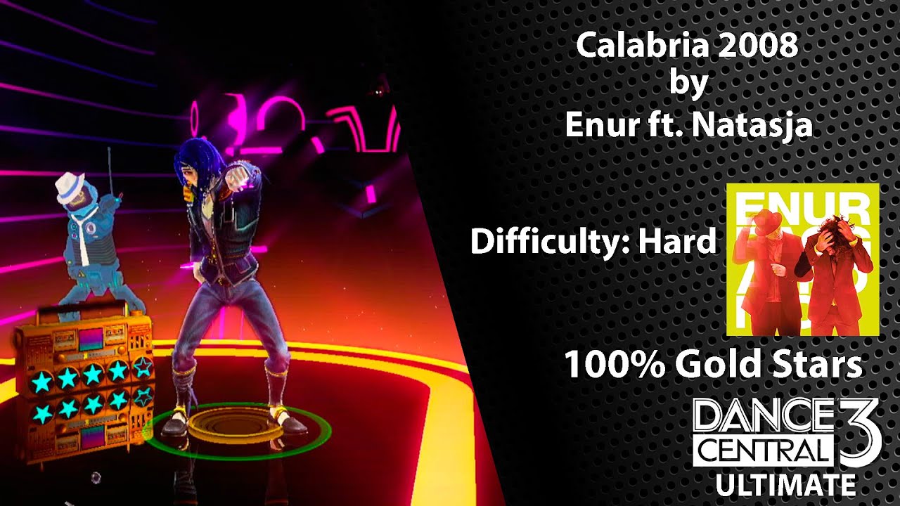 Dance Central 3 Ultimate Calabria 2008 - Enur ft. Natasja