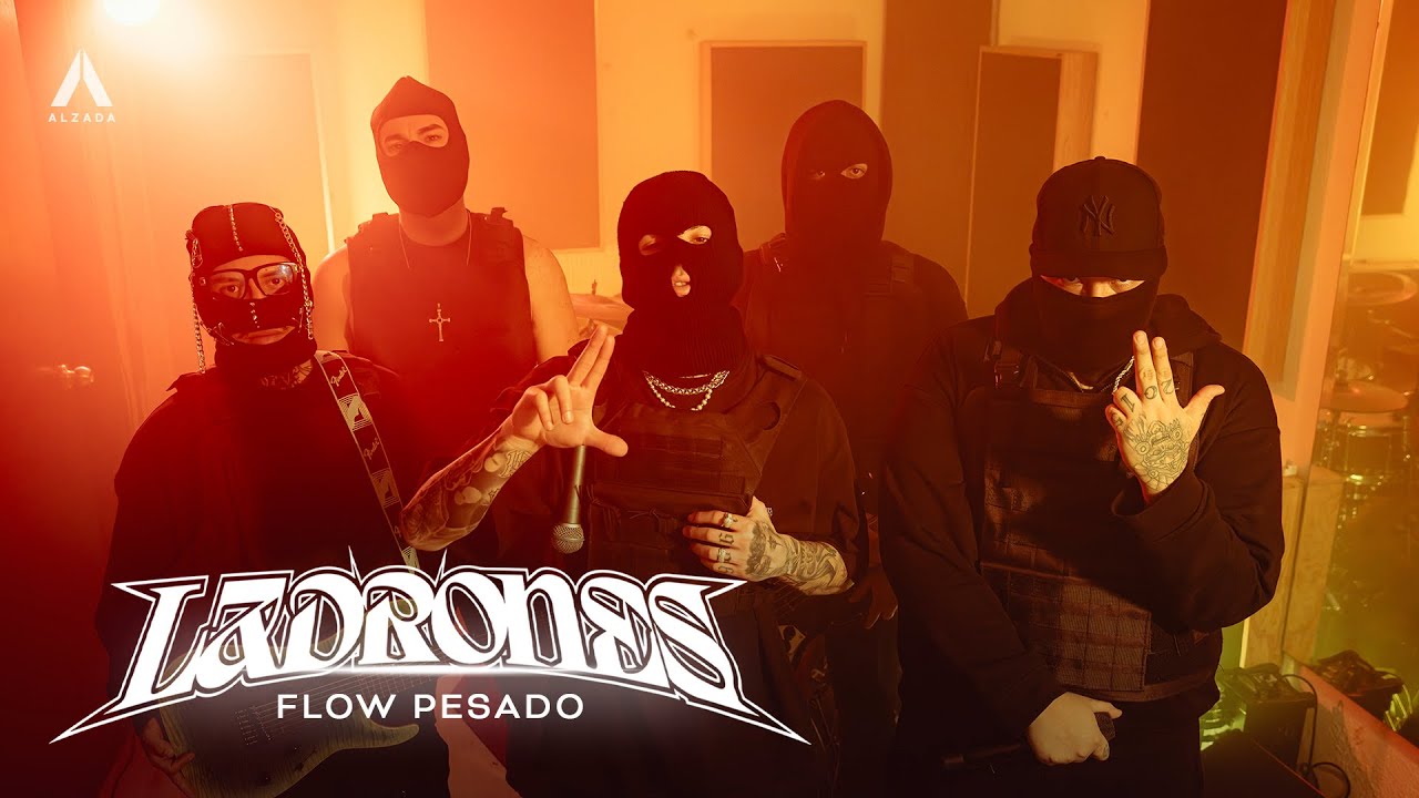 Ladrones - Flow Pesado (Video Oficial)