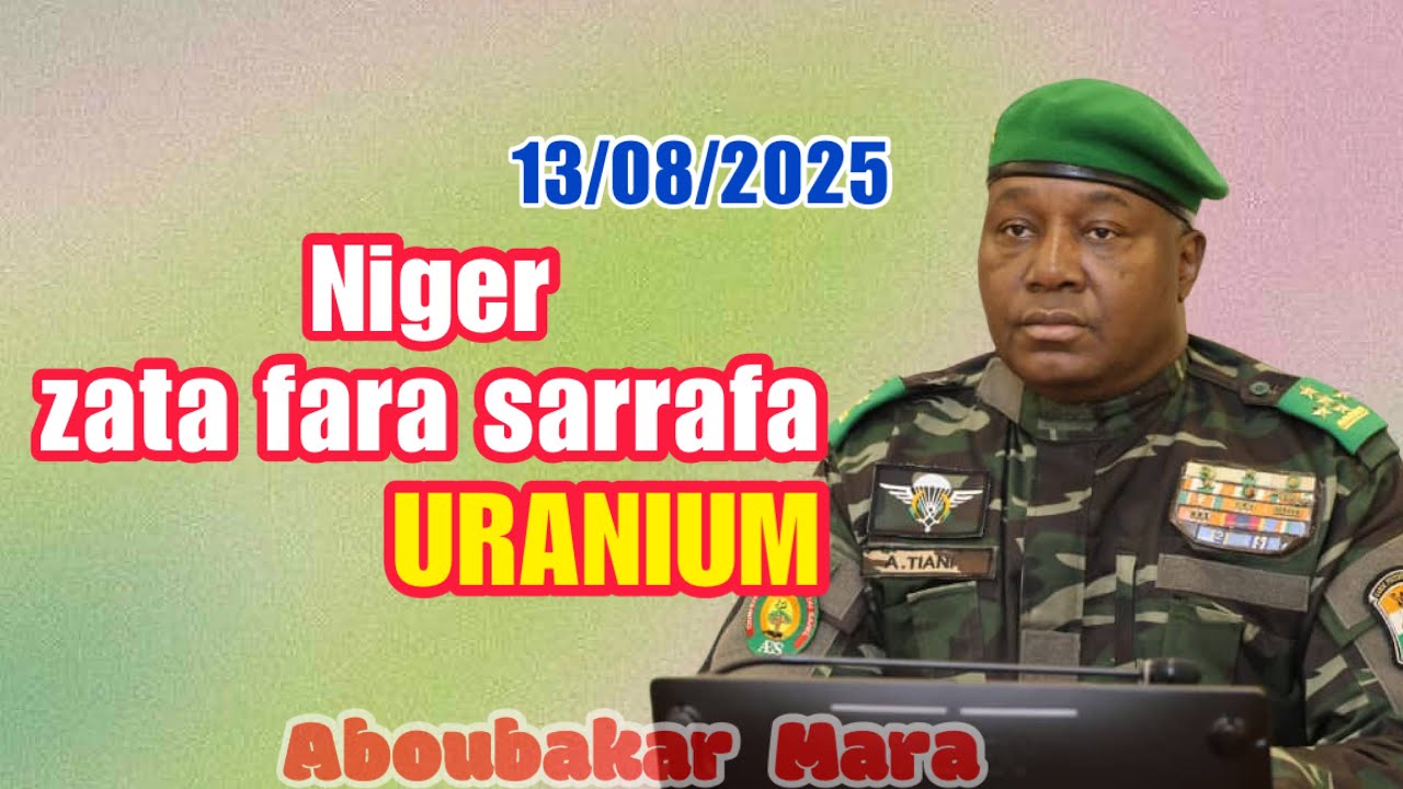 Niger zata  sarrafa URANIUM