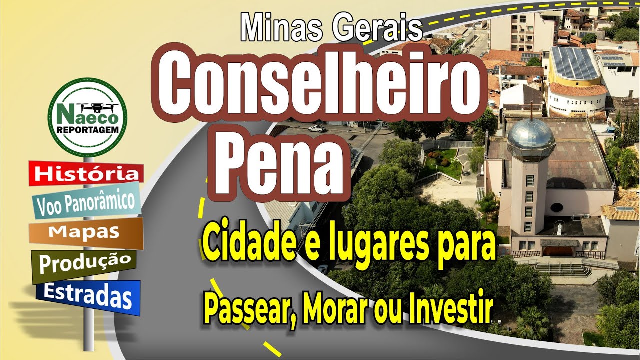 Conselheiro Pena, MG &ndash; Cidade para passear, morar e investir.