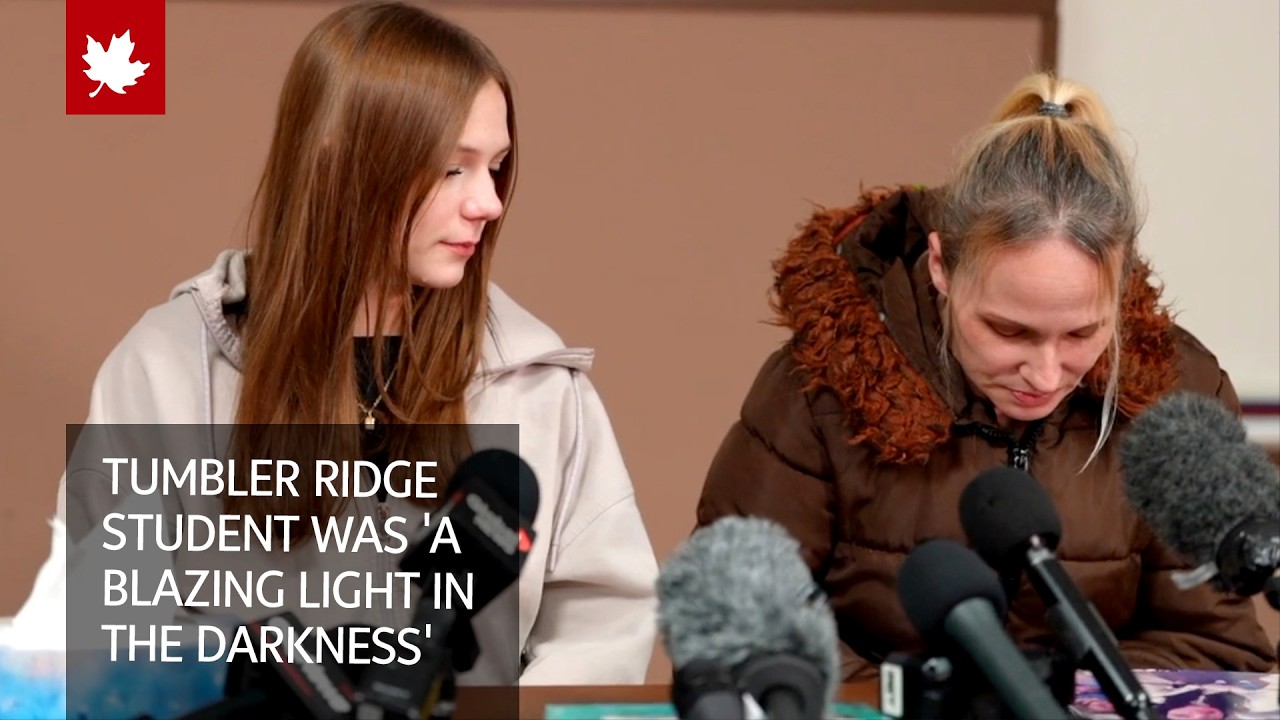 Mother of Tumbler Ridge victim says daughter was 'a blazing light in the darkness'