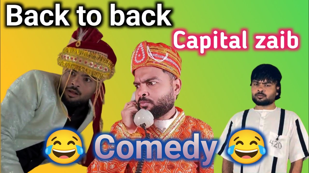 Back to back capital zaib comedy 😂 | Capital zaib funny video 🤣 | @comedyhub_2.0 #funny #comedy 