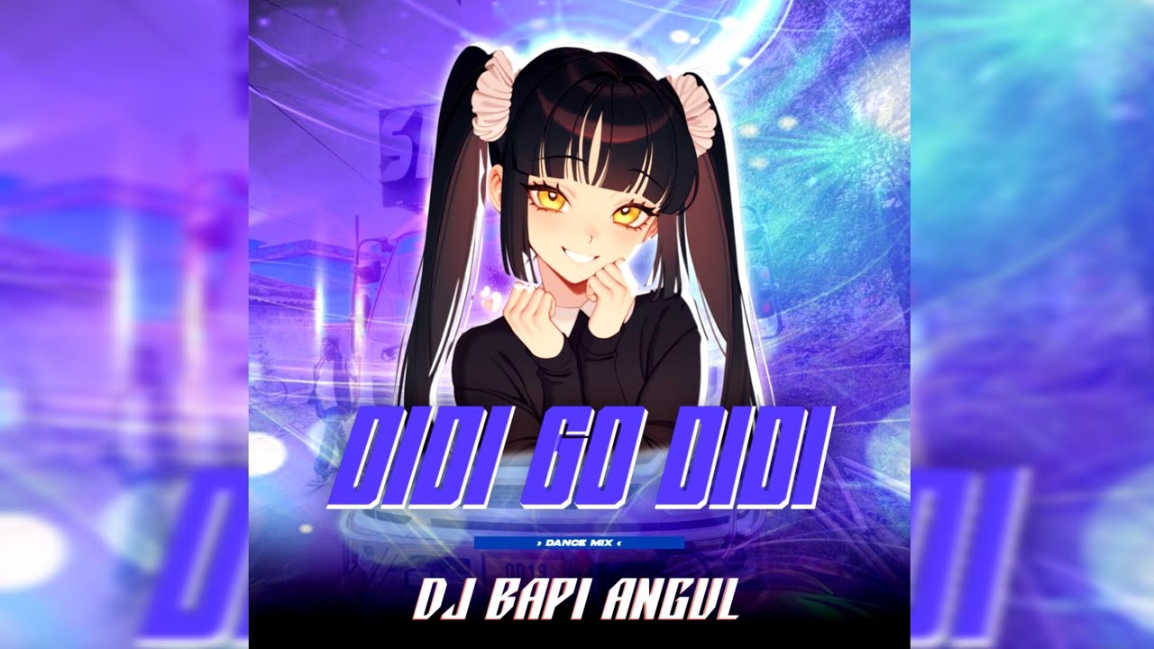 DIDI GO DIDI - DJ BAPI ANGUL