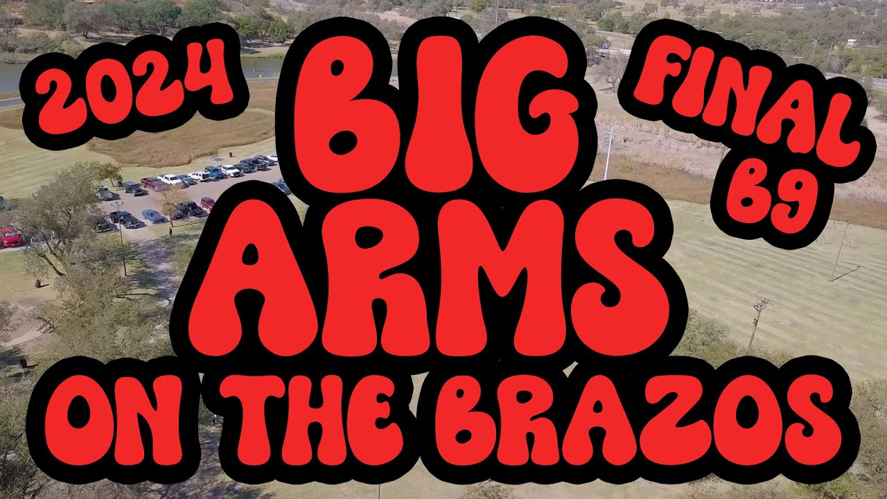 2024 Big Arms on The Brazos | FINAL B9 | Baker, Vallance, Bente, Wright