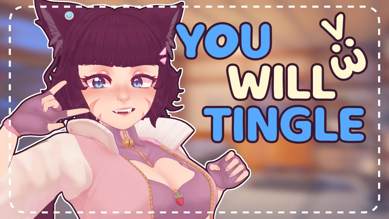 ꒰ASMR꒱ 🐈 Catgirl Tingles Your Brain All Night-Long 😴