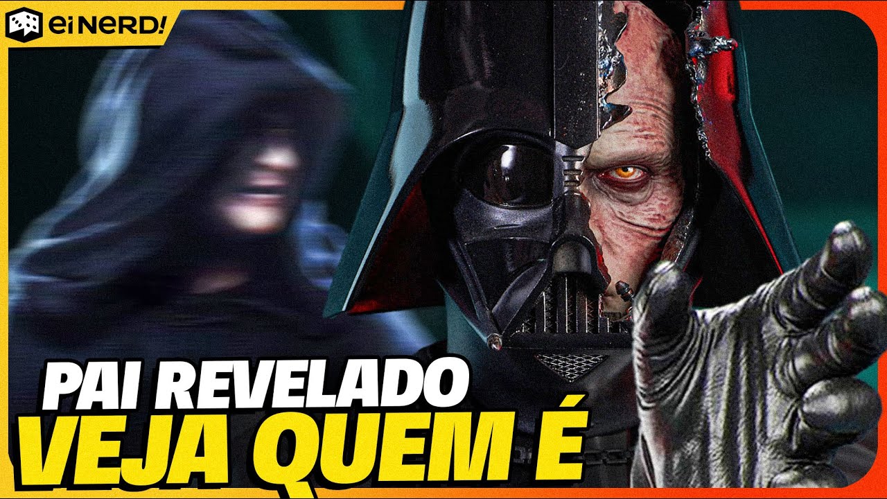 &Eacute; CAN&Ocirc;NICO! STAR WARS FINALMENTE REVELA QUEM &Eacute; O PAI DE DARTH VADER