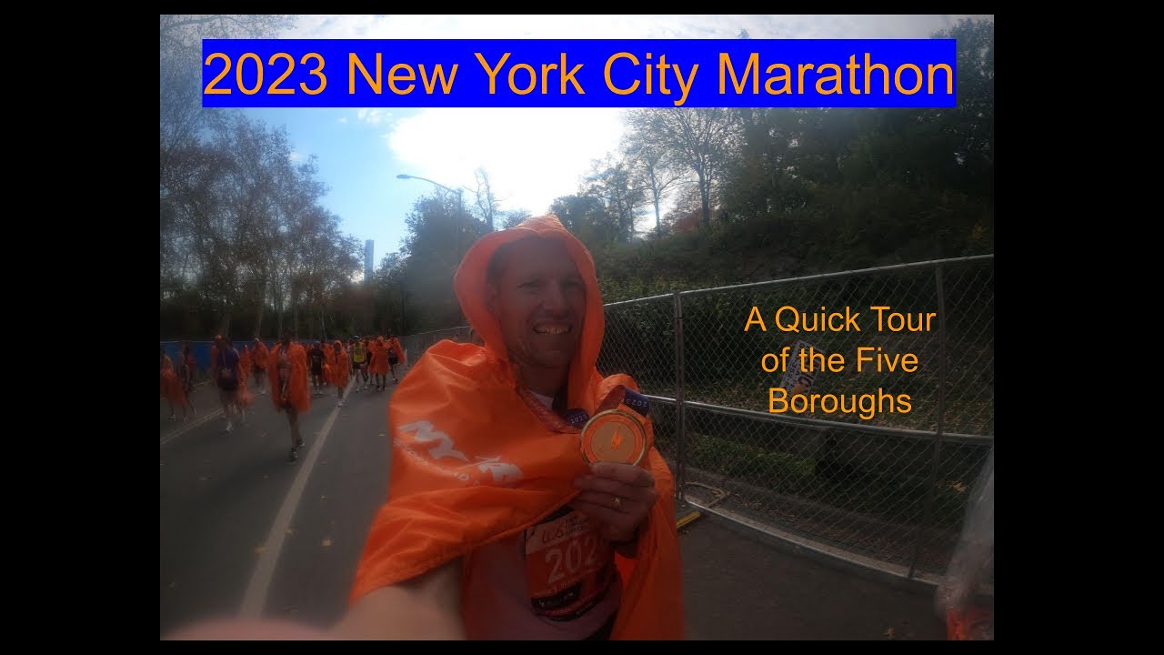 NYC Marathon 2023 - A Quick Tour of the Five Boroughs