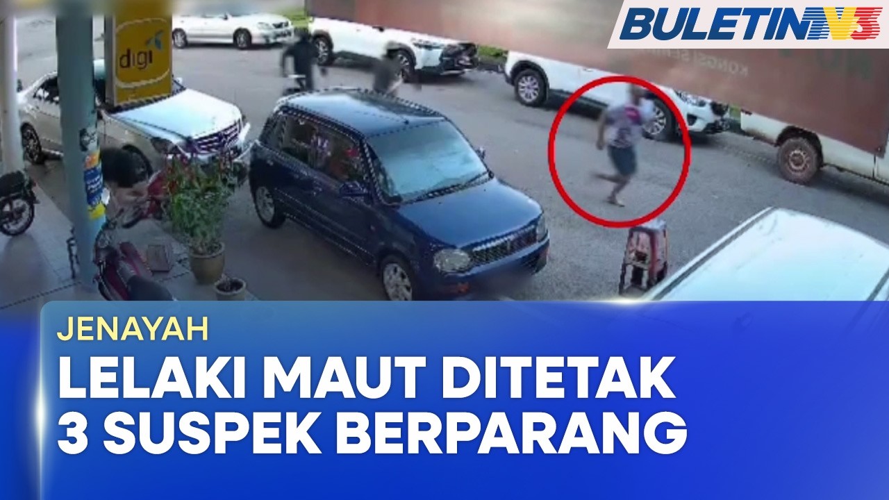 JENAYAH | Lelaki Maut Ditetak Di Khalayak Ramai (BU)