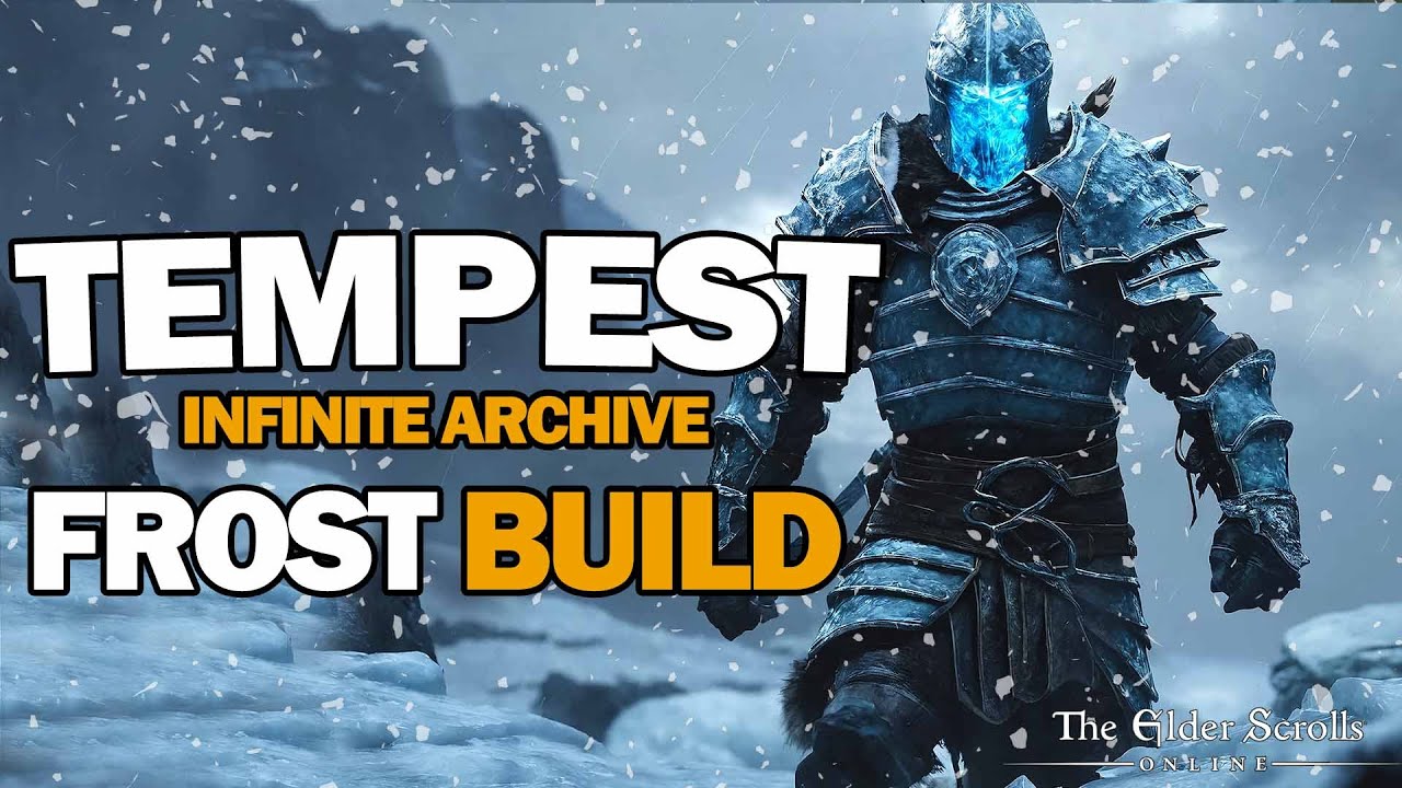 ESO - Tempest - The Ultimate Infinite Archive FROST Build!