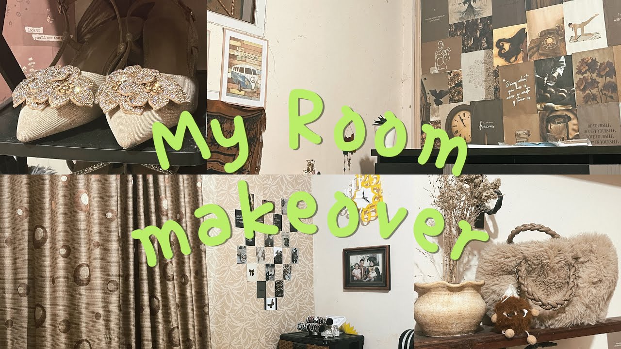 My Room Makeover