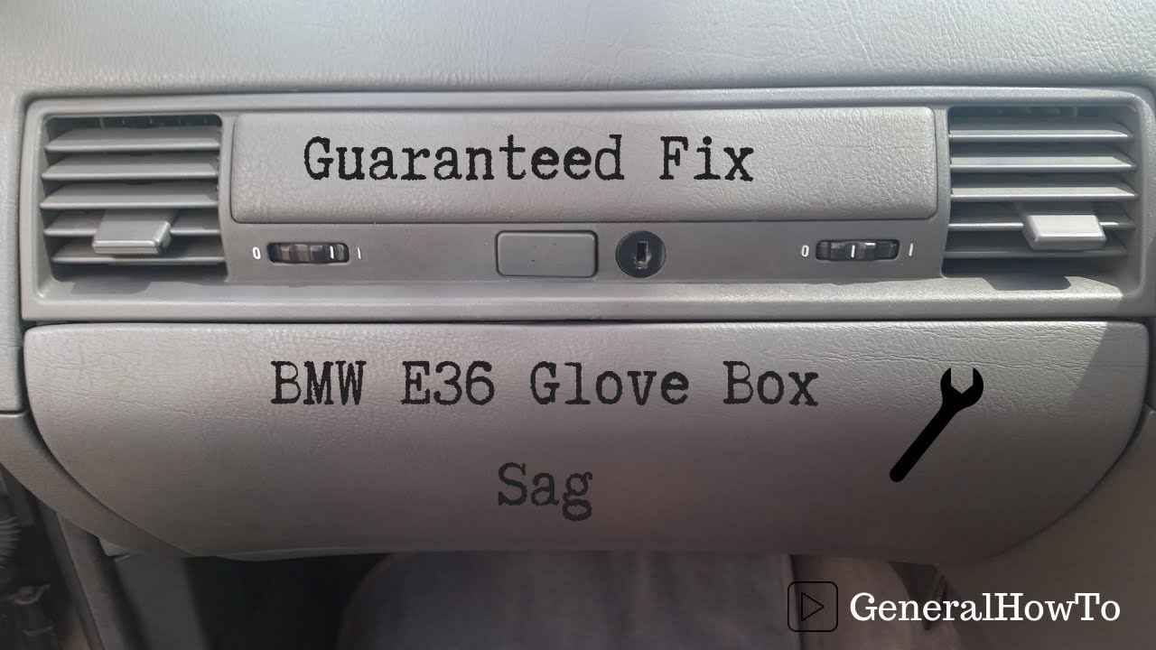 Bmw E36 Glove Box Sag “Guaranteed Fixed”