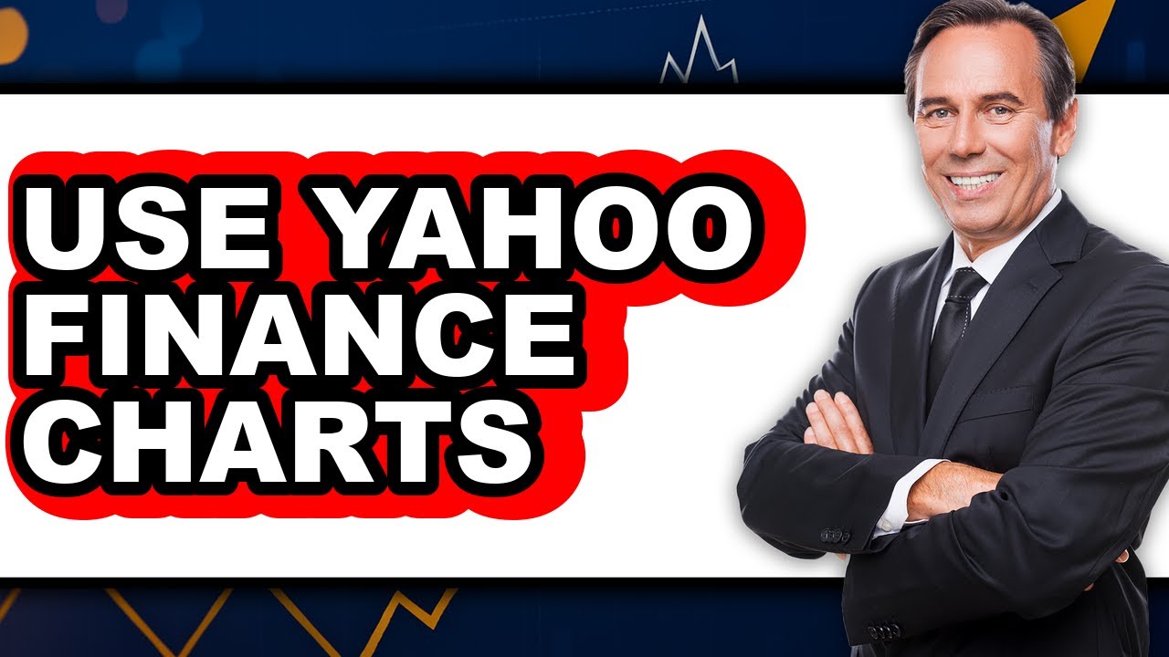 How to Use Yahoo Finance Charts (Only Way)