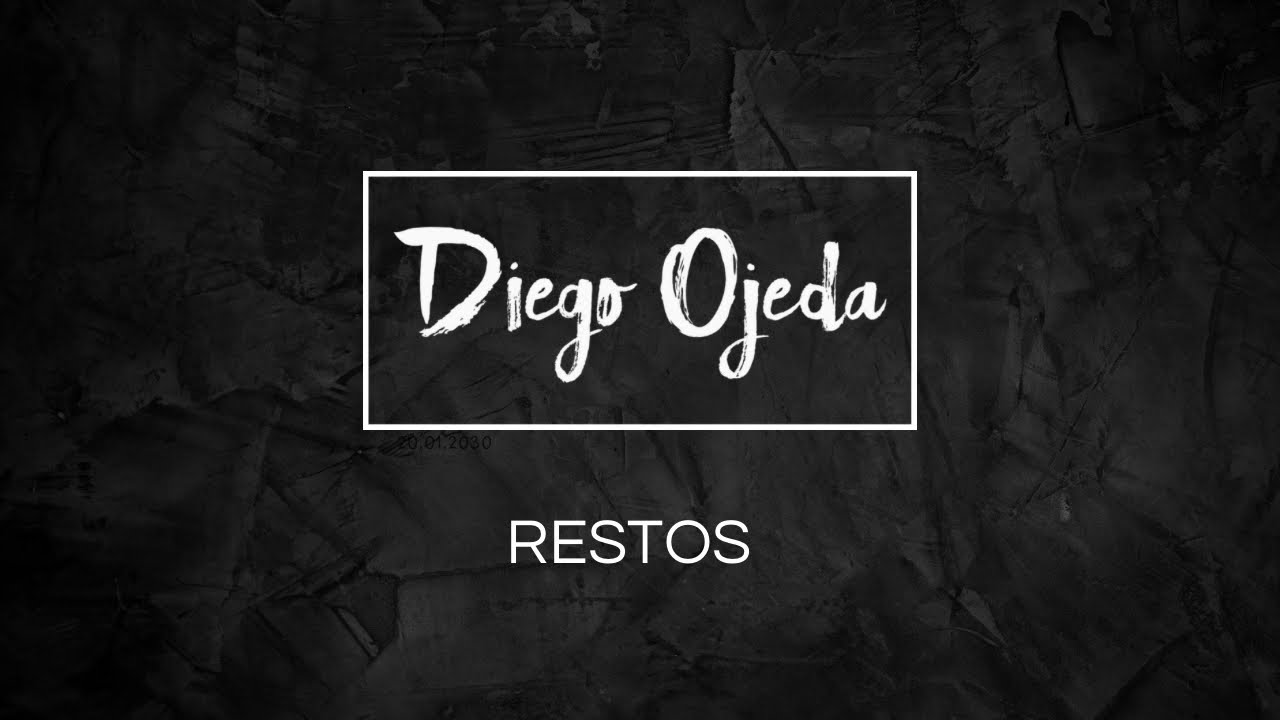 Diego Ojeda ft Rodrigo Rojas - RESTOS