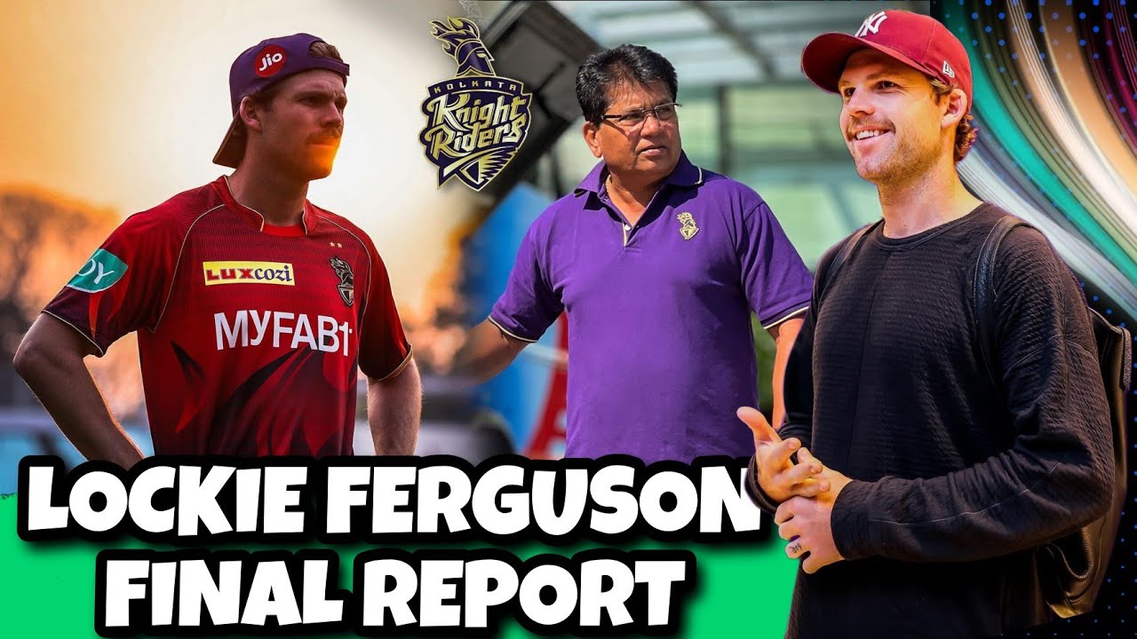 IPL 2023: Lockie Ferguson Final Injury Report | Ami KKR Hai Taiyaar