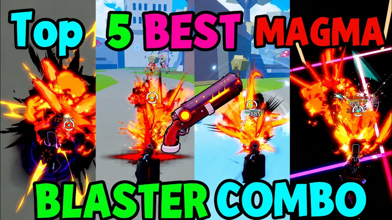 ТОП-5 ЛУЧШИХ КОМБО С MAGMA BLASTER В BLOX FRUITS