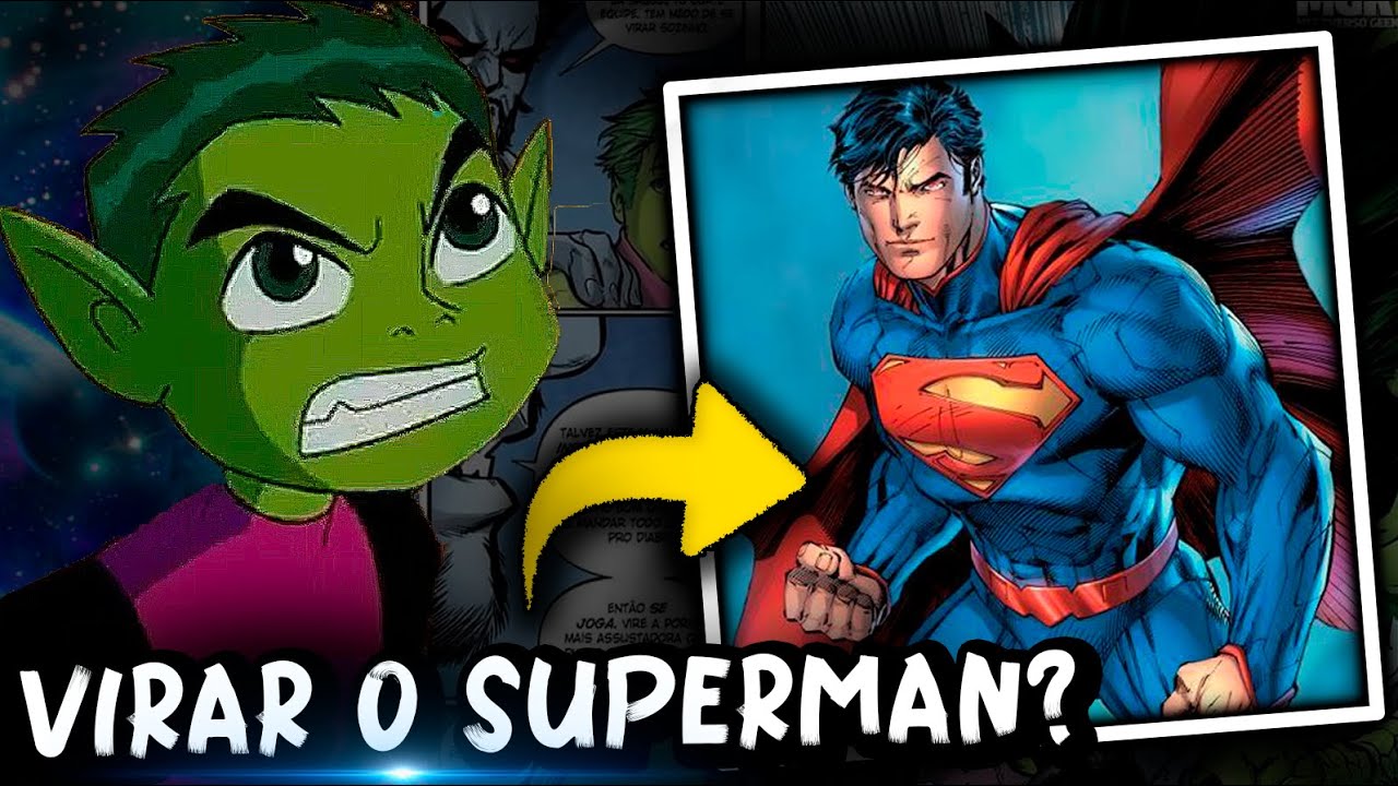 O MUTANO PODE SE TRANSFORMAR EM KRYPTONIANO? | COMO FUNCIONA OS PODERES DO MUTANO DOS JOVENS TIT&Atilde;S?