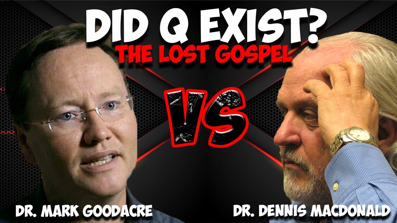 The lost Gospel - Mark Goodacre and Dennis MacDonald debate the existence of a Q Source.