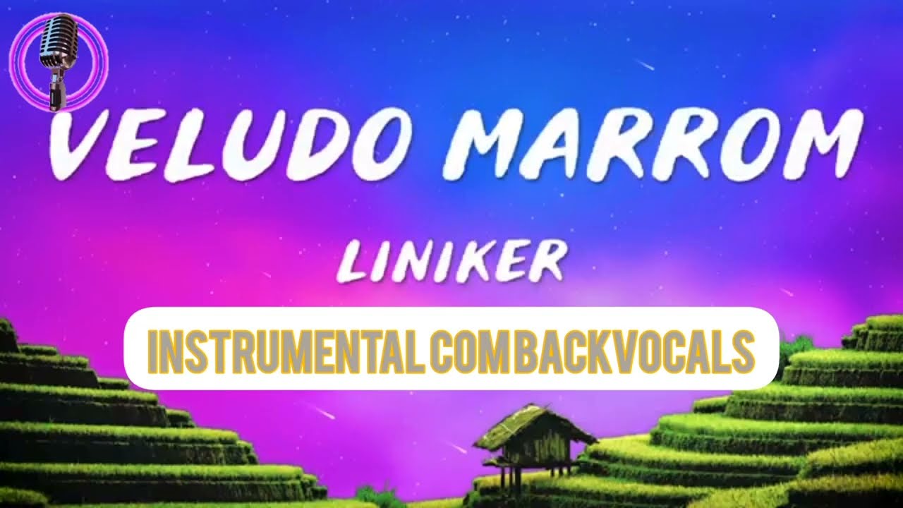 Instrumental Liniker - Veludo Marrom (coral)_+curto 
