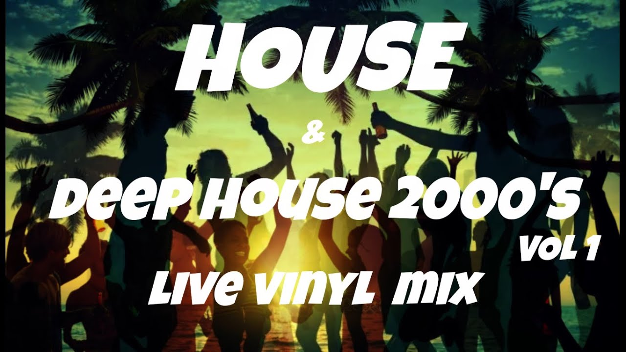 HOUSE & DEEP HOUSE 2000s Vol 1 - Live Vinyl Mix - Hardsoul, Jon Cutler, Copyright...
