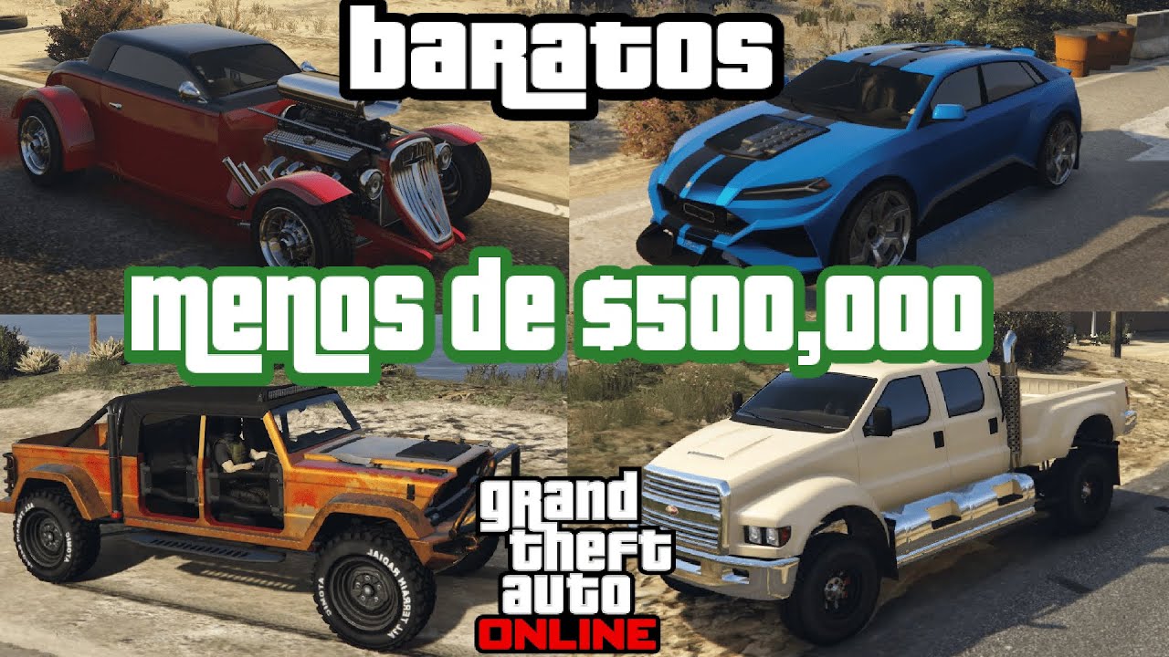 10 vehículos BARATOS por menos de $500,000 GTA Online