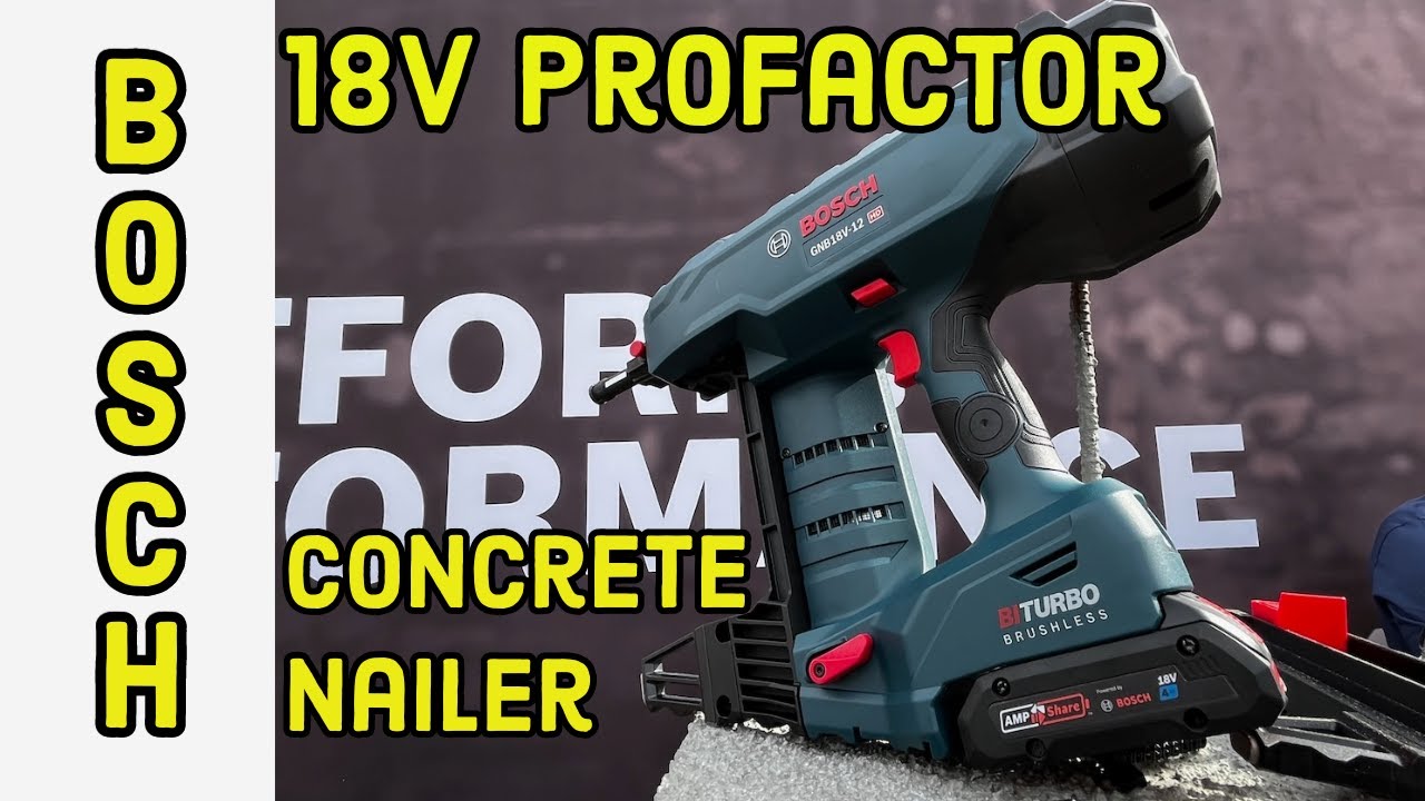 BOSCH Profactor 18v Concrete Nailer