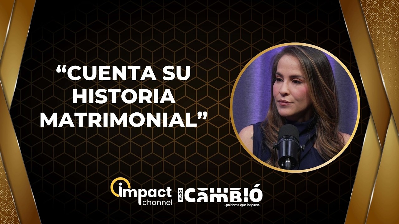 Gipsy Montoya cuenta su historia matrimonial | Algo Cambió