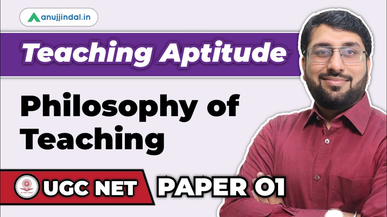 UGC NET Paper 1 Philosophy of teaching | Teaching Aptitude  | UGC NET Paper 1 2023
