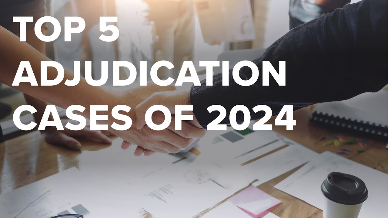 Top 5 Adjudication Cases 2024