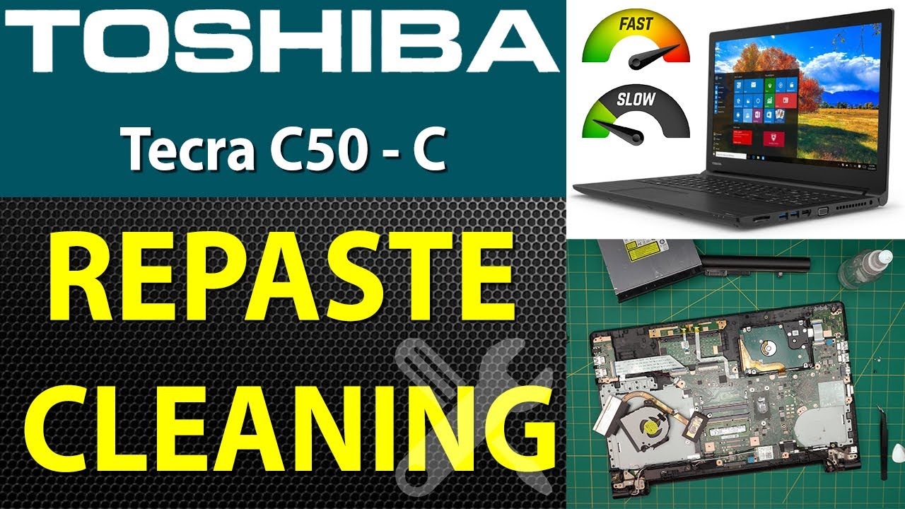 How to Repaste and Clean Toshiba Tecra C50 C Ps571u Laptop - Step-by-Step Guide🧹