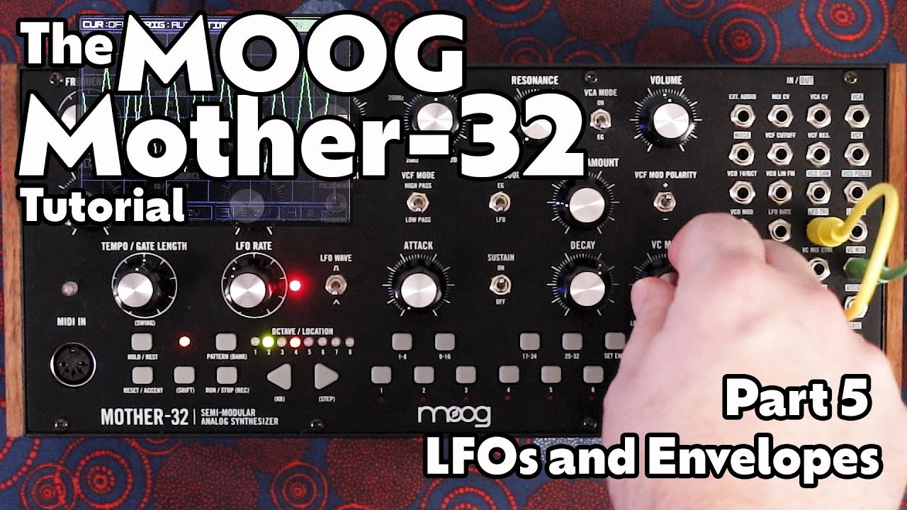 Killer Sounds with LFOs | Mother-32 Tutorial Part 5 - LFOs and Envelopes