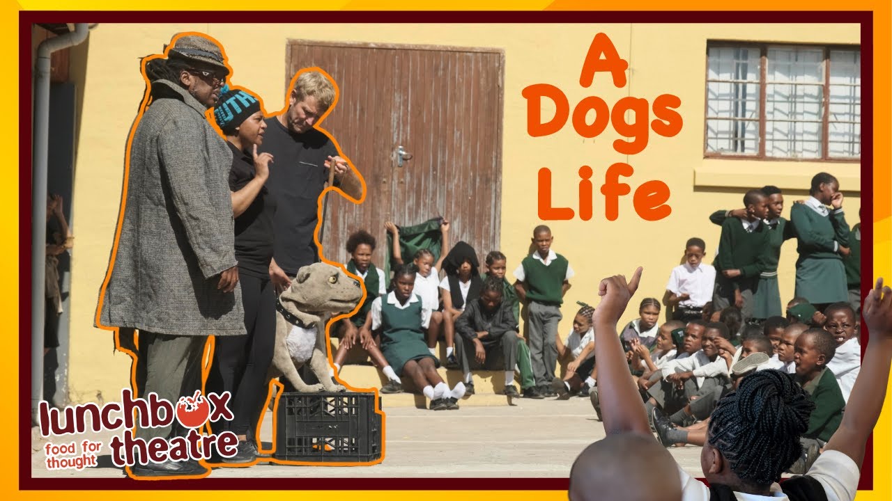 A Dog's Life by Lunchbox Theatre